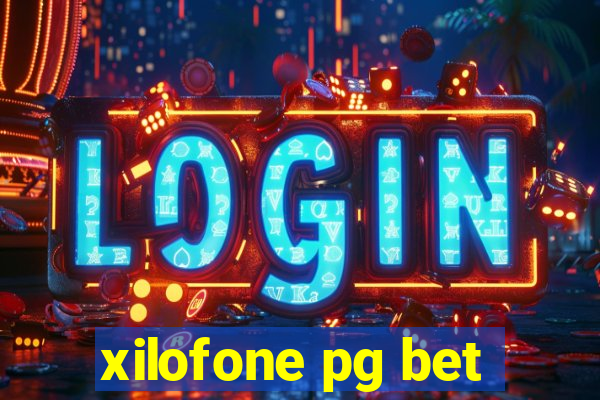 xilofone pg bet